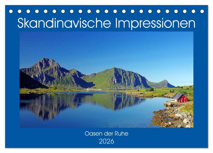 Produktbild: Skandinavische Impressionen - Oasen der Ruhe (Tischkalender 2026 DIN A5 quer), CALVENDO Monatskalender