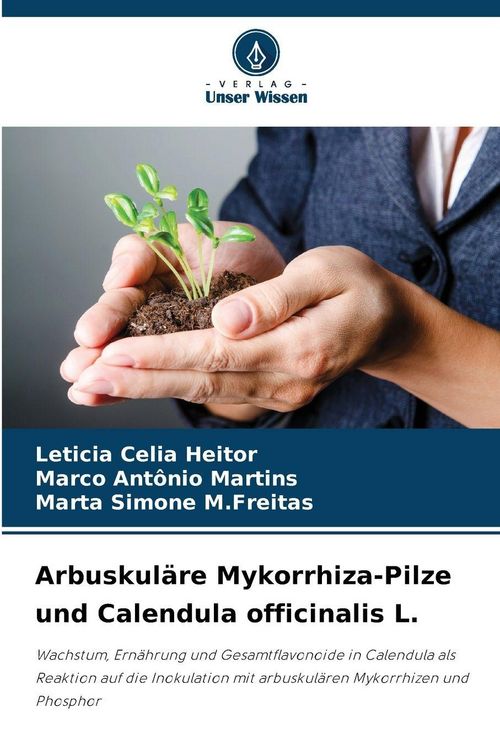 Produktbild: Arbuskul&auml;re Mykorrhiza-Pilze und Calendula officinalis L.