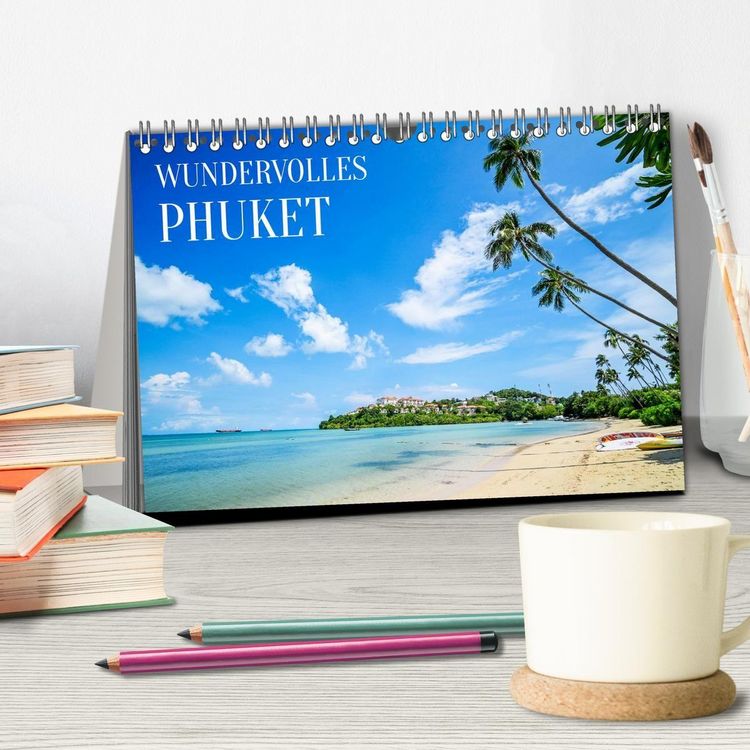Produktbild: Wundervolles Phuket (Tischkalender 2027 DIN A5 quer), CALVENDO Monatskalender