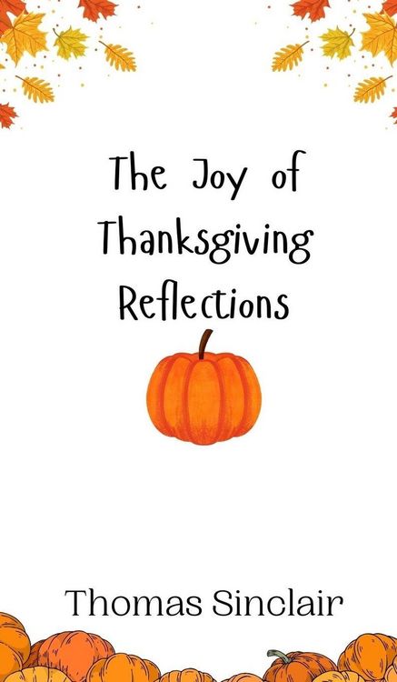 Produktbild: The Joy of Thanksgiving Reflections