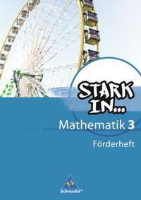 Produktbild: Stark in Mathematik. F&ouml;rderheft 3 (Lernstufe 9/10)