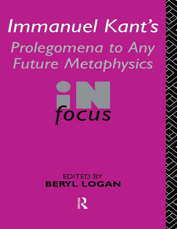 Produktbild: Immanuel Kant's Prolegomena to Any Future Metaphysics in Focus