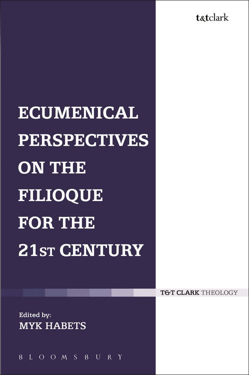 Produktbild: Ecumenical Perspectives on the Filioque for the 21st Century
