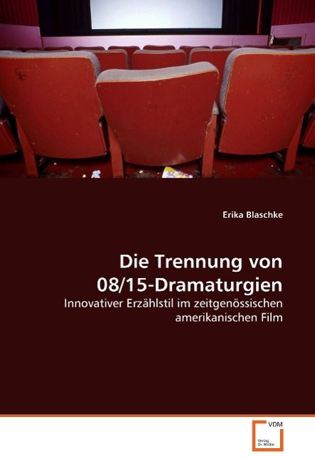Produktbild: Blaschke, E: Die Trennung von 08/15-Dramaturgien