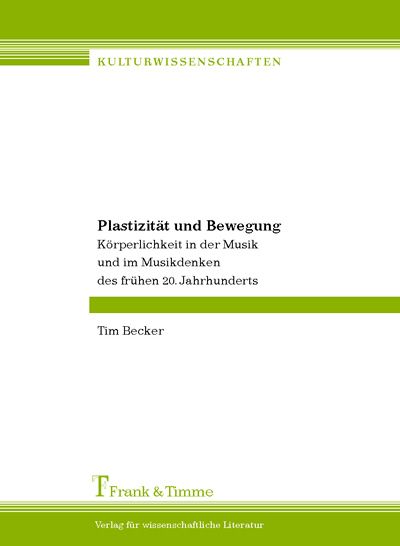 Produktbild: Plastizit&auml;t und Bewegung