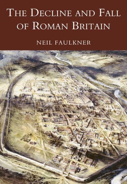 Produktbild: The Decline and Fall of Roman Britain