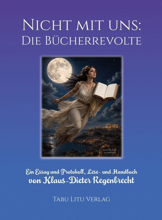 Produktbild: Nicht mit uns: Die B&uuml;cherrevolte
