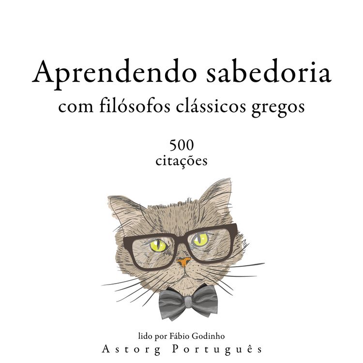 Produktbild: Aprendendo sabedoria com fil&oacute;sofos cl&aacute;ssicos gregos 500 cita&ccedil;&otilde;es