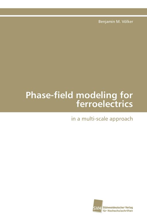 Produktbild: Phase-field modeling for ferroelectrics