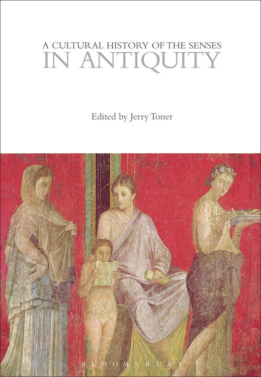 Produktbild: A Cultural History of the Senses in Antiquity