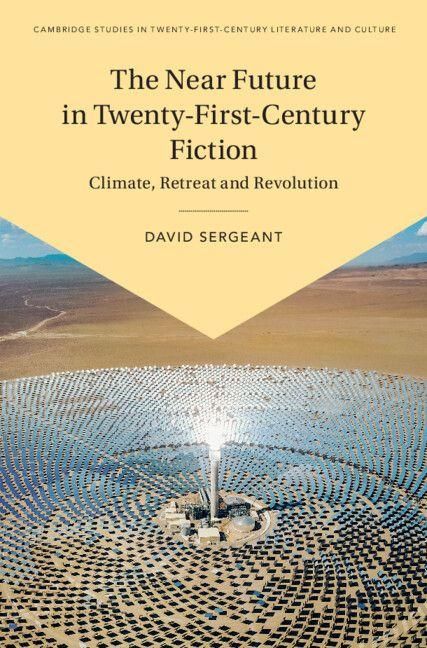 Produktbild: The Near Future in Twenty-First-Century Fiction