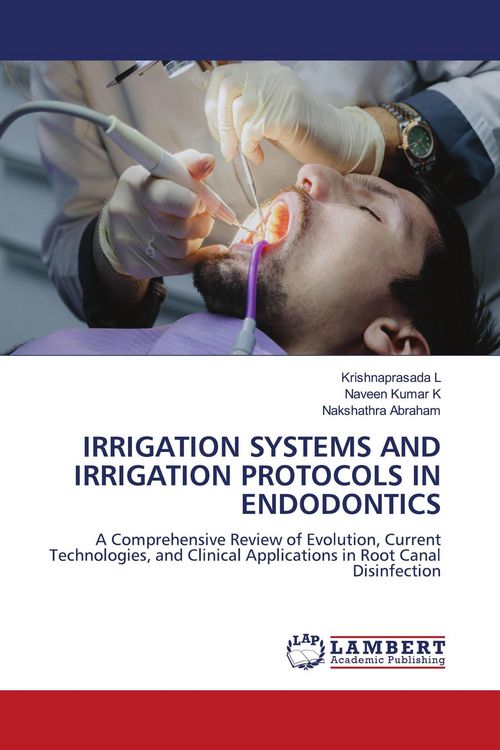 Produktbild: Irrigation Systems and Irrigation Protocols in Endodontics