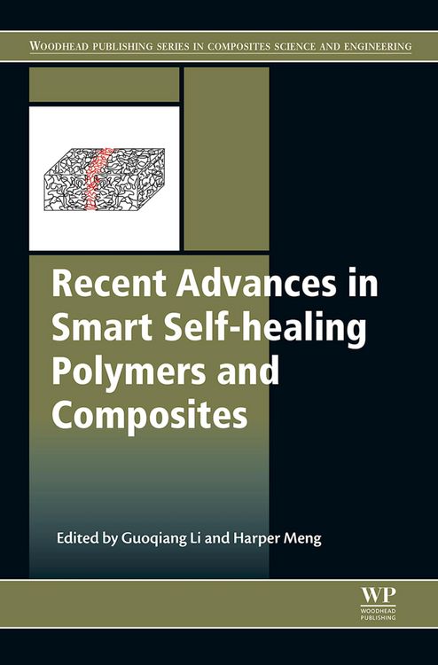 Produktbild: Recent Advances in Smart Self-healing Polymers and Composites