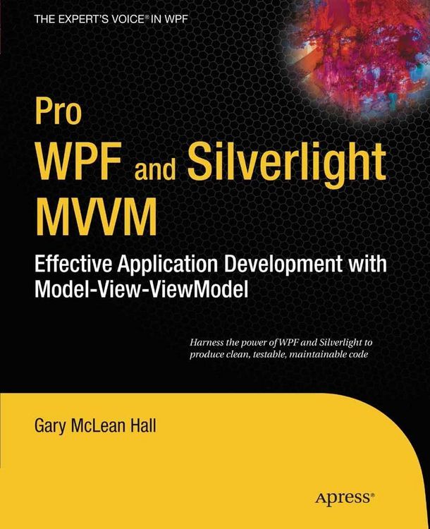 Produktbild: Pro WPF and Silverlight MVVM