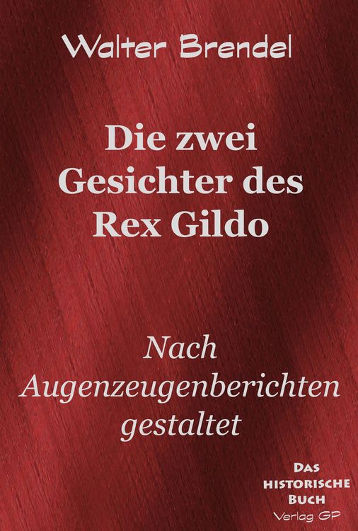 Produktbild: Die zwei Gesichter des Rex Gildo