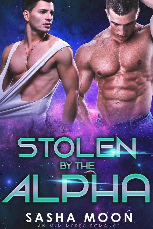 Produktbild: Stolen By The Alpha: MM Alpha Omega Fated Mates Mpreg Shifter