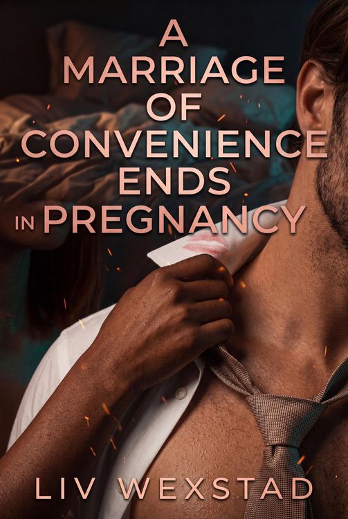 Produktbild: A Marriage Of Convenience Ends In Pregnancy