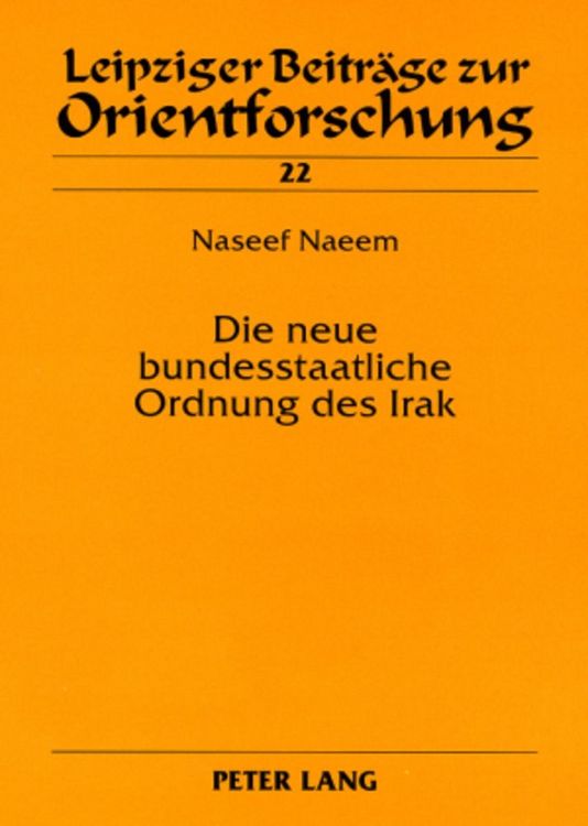 Produktbild: Die neue bundesstaatliche Ordnung des Irak