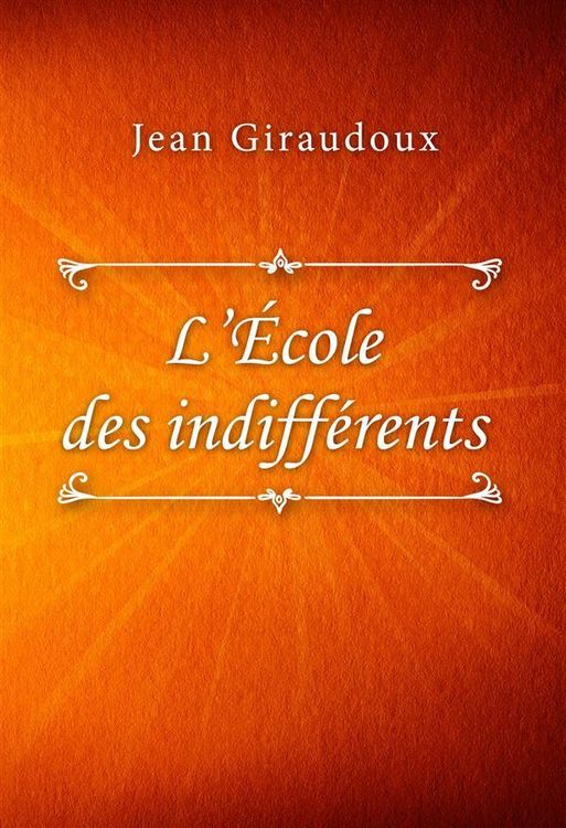 Produktbild: L'&Eacute;cole des indiff&eacute;rents
