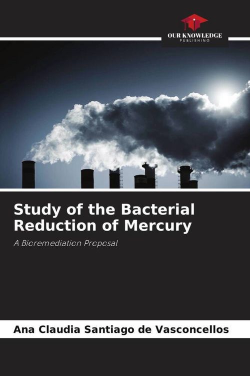 Produktbild: Study of the Bacterial Reduction of Mercury