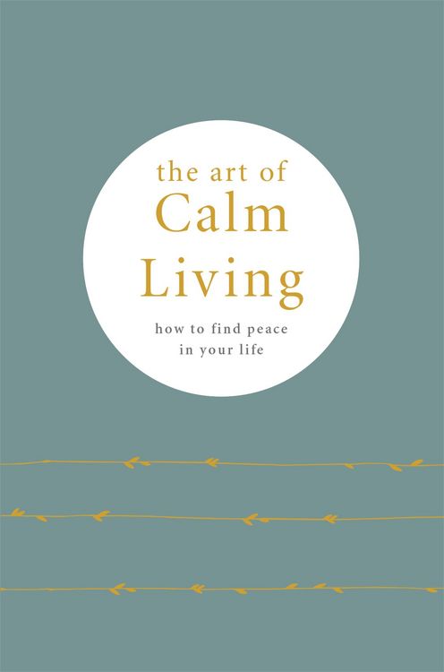 Produktbild: The Art of Calm Living