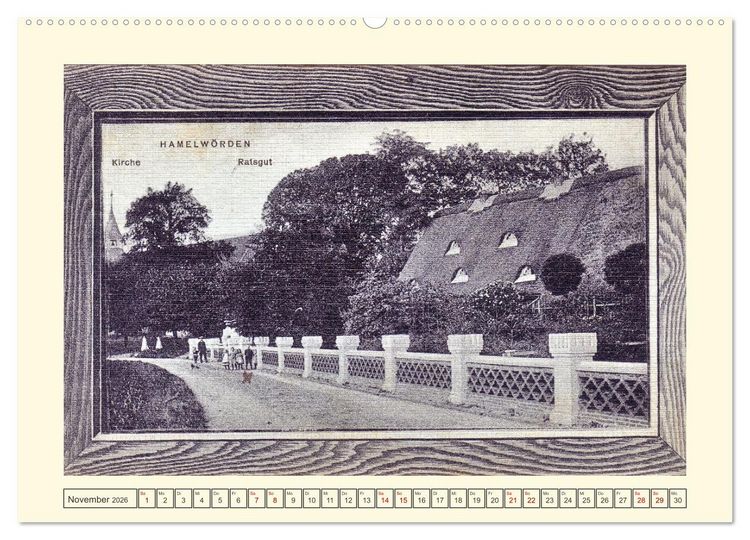 Produktbild: Gruss aus Hamelw&ouml;rden - Kehdingens sch&ouml;nstes Dorf in alten Ansichten (hochwertiger Premium Wandkalender 2026 DIN A2 quer), Kunstdruck in Hochglanz