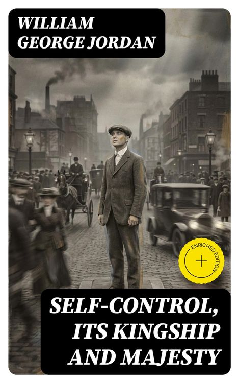Produktbild: Self-Control, Its Kingship and Majesty