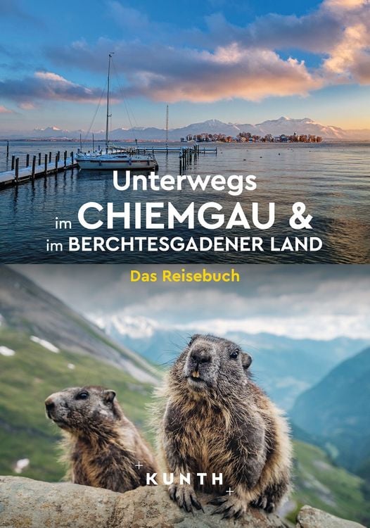 Produktbild: KUNTH Unterwegs im Chiemgau und im Berchtesgadener Land