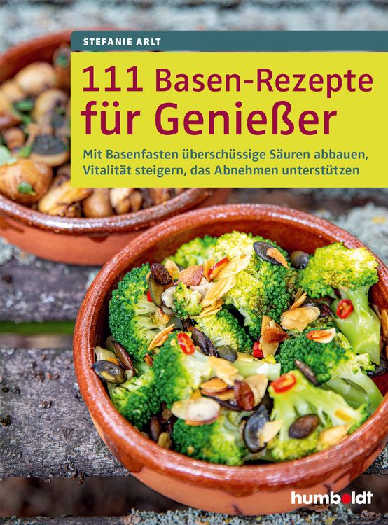 Produktbild: 111 Basen-Rezepte f&uuml;r Genie&szlig;er