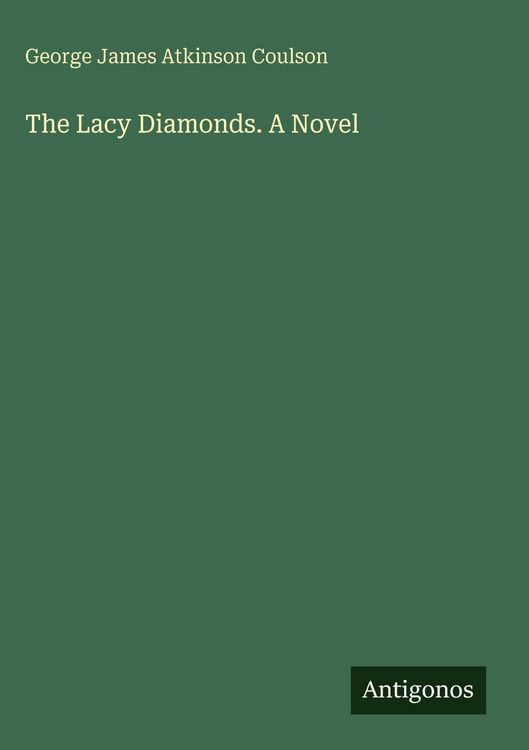Produktbild: The Lacy Diamonds. A Novel