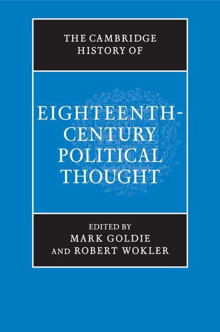 Produktbild: The Cambridge History of Eighteenth-Century Political Thought