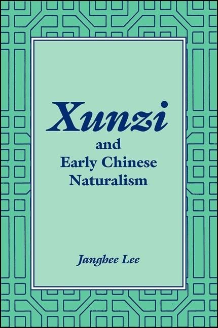 Produktbild: Xunzi and Early Chinese Naturalism