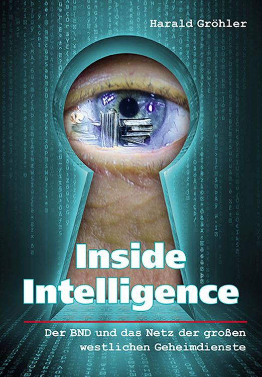 Produktbild: Inside Intelligence - Der BND und das Netz der gro&szlig;en westlichen Geheimdienste