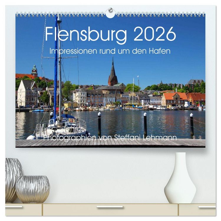 Produktbild: Flensburg 2026. Impressionen rund um den Hafen (hochwertiger Premium Wandkalender 2026 DIN A2 quer), Kunstdruck in Hochglanz