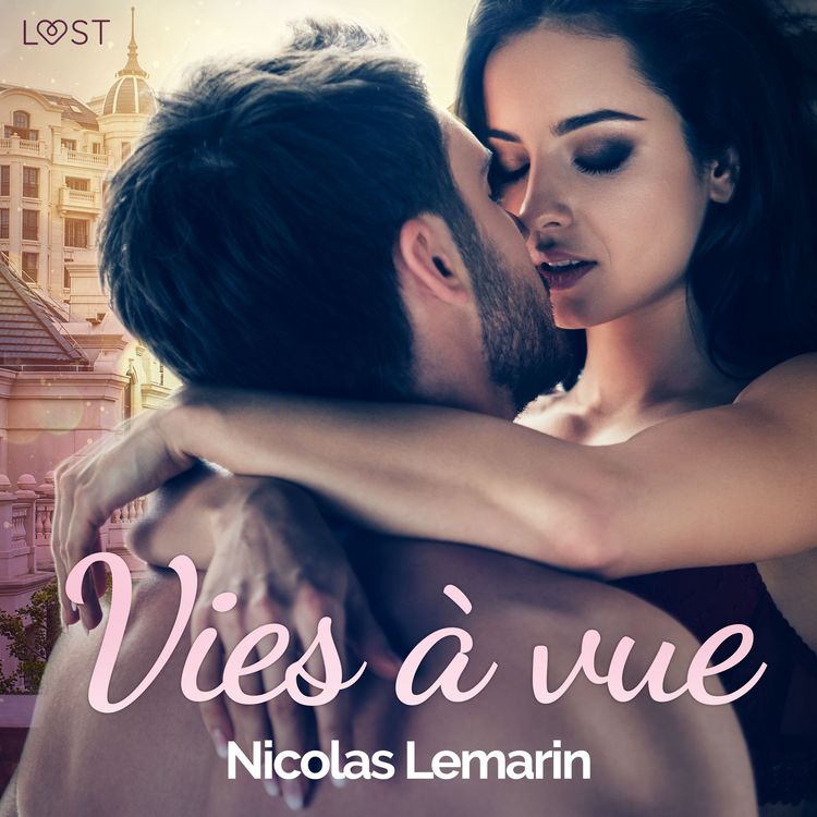 Produktbild: Vies &agrave; vue &ndash; Une nouvelle &eacute;rotique