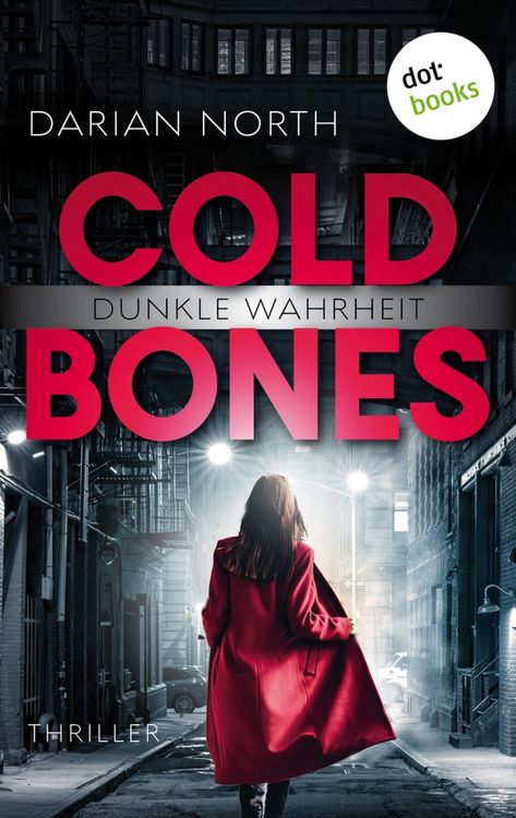 Produktbild: Cold Bones - Dunkle Wahrheit