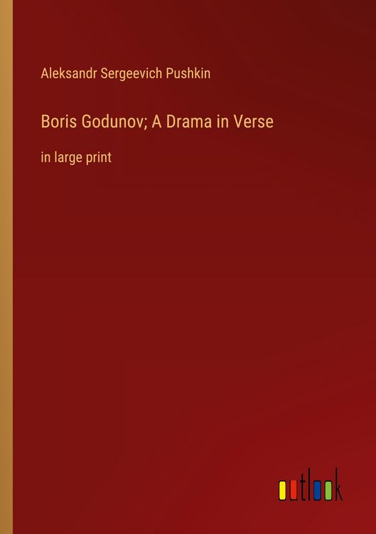 Produktbild: Boris Godunov; A Drama in Verse