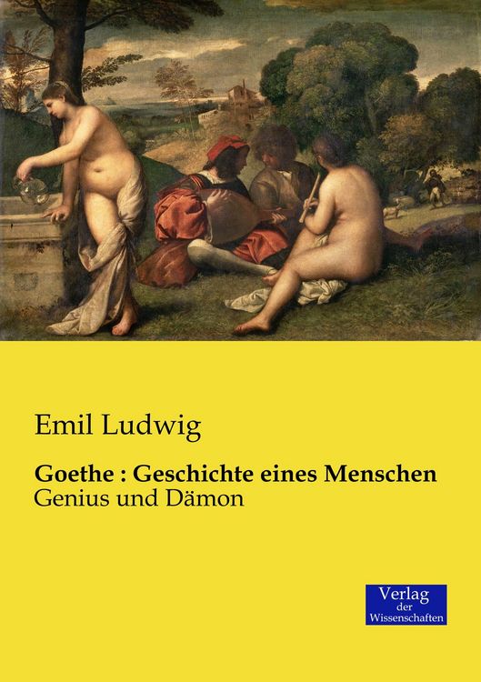 Produktbild: Goethe : Geschichte eines Menschen