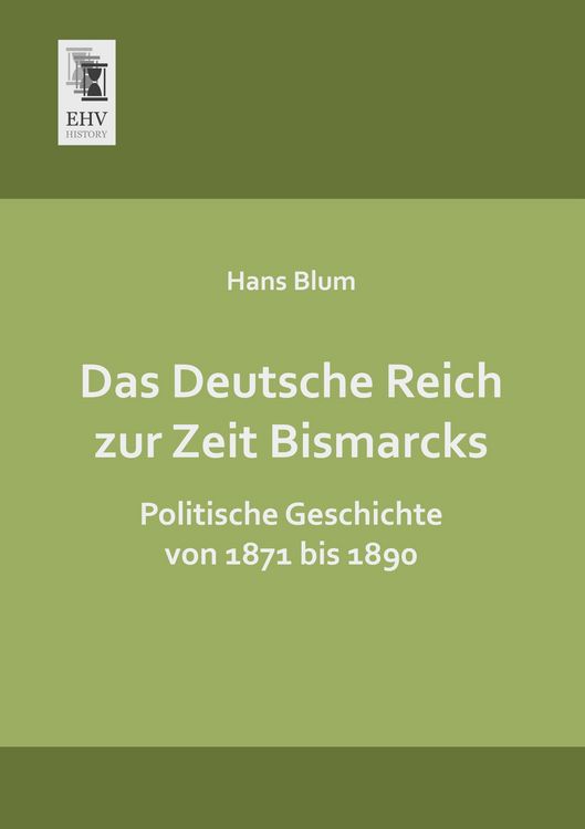 Produktbild: Das Deutsche Reich zur Zeit Bismarcks