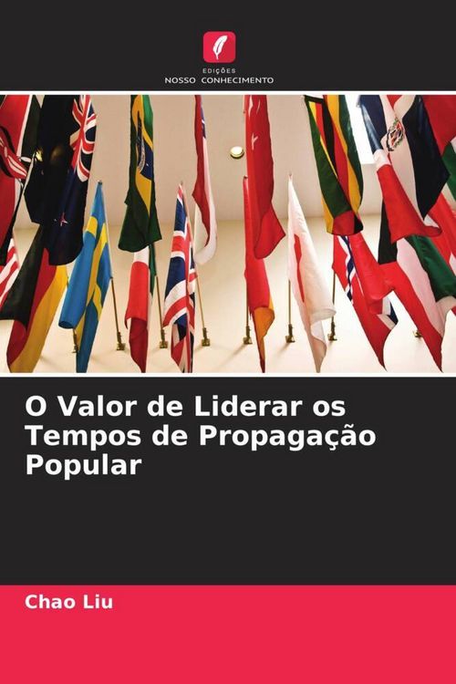 Produktbild: O Valor de Liderar os Tempos de Propaga&ccedil;&atilde;o Popular