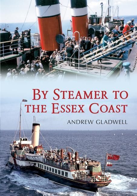 Produktbild: By Steamer to the Essex Coast