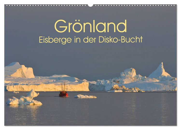 Produktbild: Gr&ouml;nland: Eisberge in der Disko Bucht (Wandkalender 2026 DIN A2 quer), CALVENDO Monatskalender