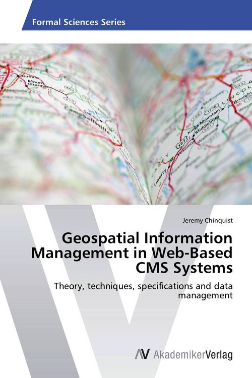 Produktbild: Geospatial Information Management in Web-Based CMS Systems