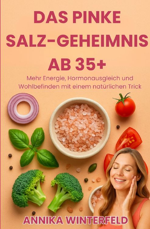 Produktbild: Pinke Salz / Das Pinke Salz-Geheimnis ab 35+