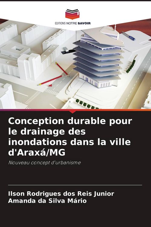 Produktbild: Conception durable pour le drainage des inondations dans la ville d'Arax&aacute;/MG
