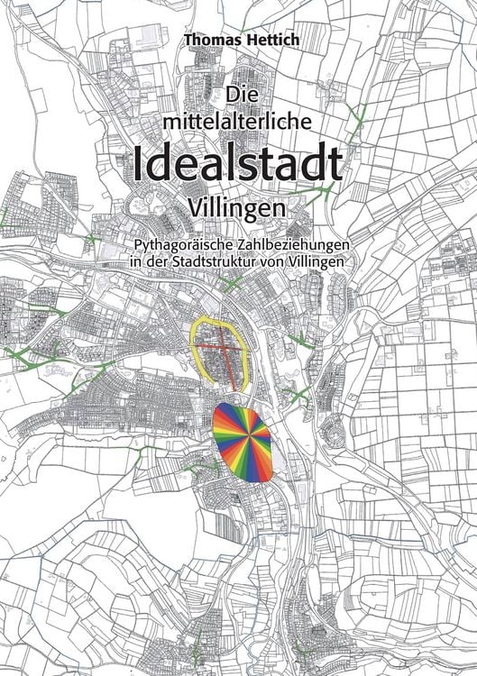 Produktbild: Die mittelalterliche Idealstadt Villingen