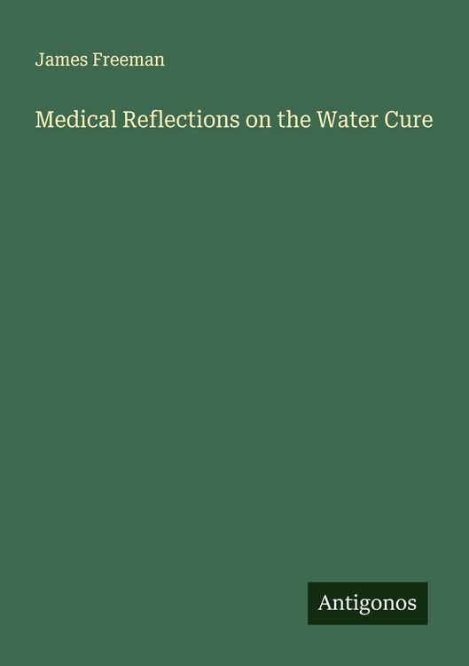 Produktbild: Medical Reflections on the Water Cure