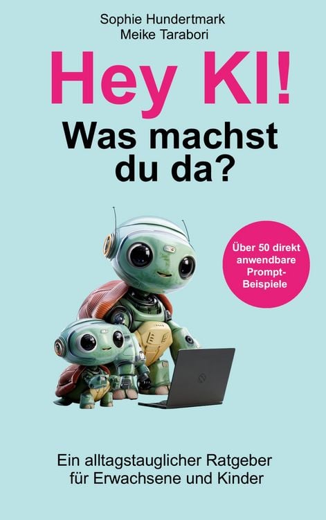 Produktbild: Hey KI, was machst du da?