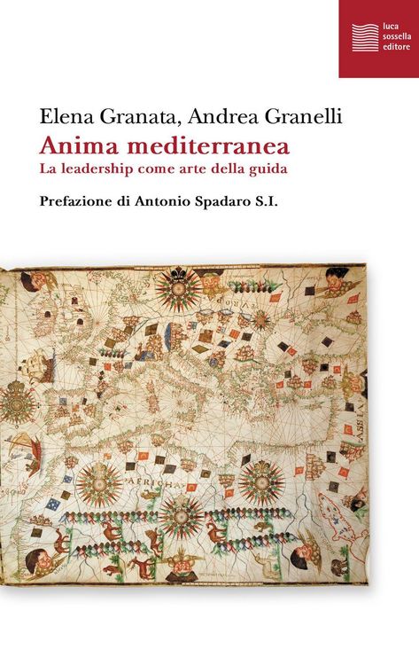 Produktbild: Anima mediterranea. La leadership come arte della guida