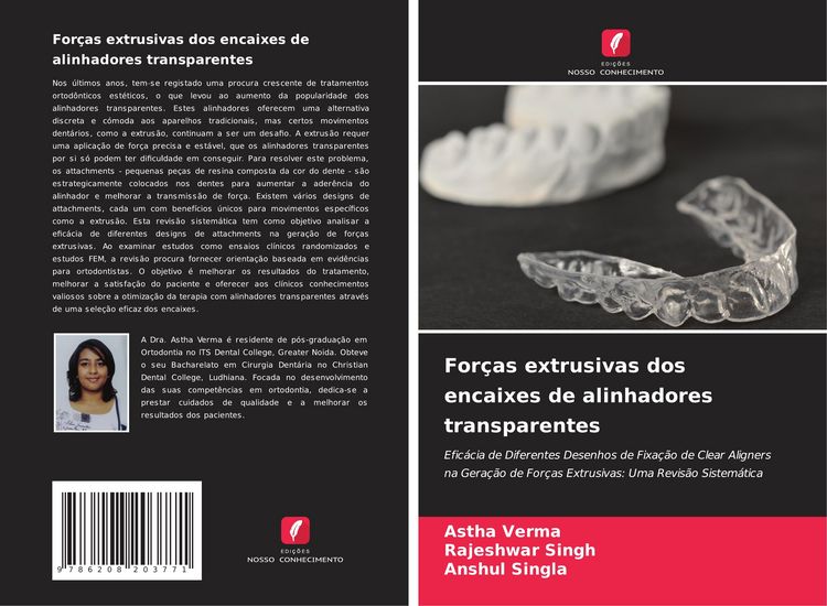 Produktbild: For&ccedil;as extrusivas dos encaixes de alinhadores transparentes